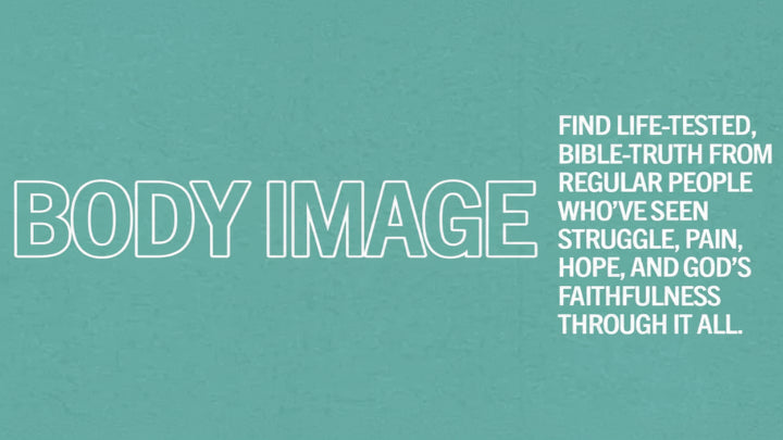 Body Image Devotional Thumbnail