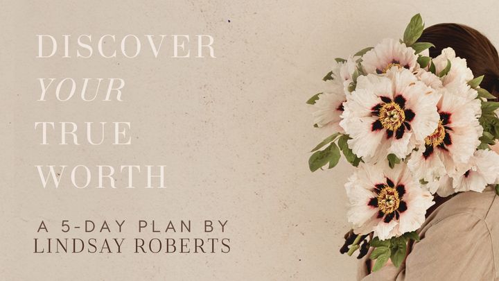 Discover Your True Worth With Lindsay Roberts Devotional Thumbnail