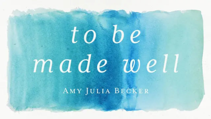 To Be Made Well Devotional Thumbnail